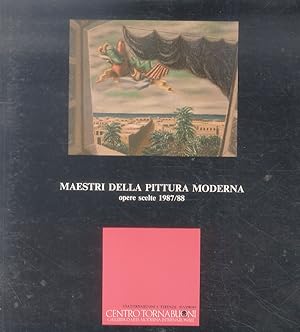 Maestri della pittura moderna. Opere scelte: 1987/88.
