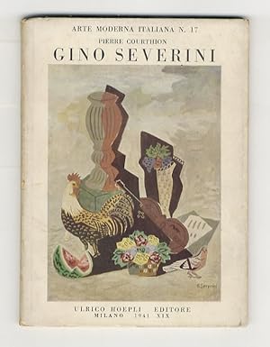 Gino Severini. Seconda edizione. 31 tavole.