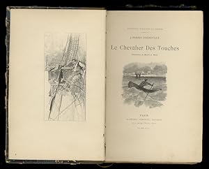Le Chevalier Des Touches. Illustrations de Marold et Mittis.