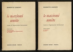 Seller image for Le Nazioni Unite. Lezioni di Organizzazione Internazionale. Introduzione. L'appartenza all'organizzazione. Gli organi. Le funzioni. Gli atti. for sale by Libreria Oreste Gozzini snc