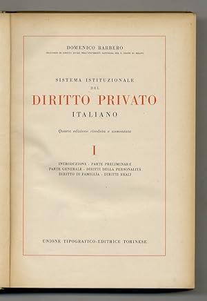 Sistema istituzionale del diritto privato italiano. IV edizione riveduta e aumentata.