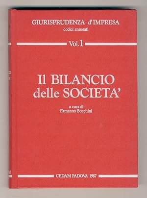 Bild des Verkufers fr Il bilancio delle societ. zum Verkauf von Libreria Oreste Gozzini snc