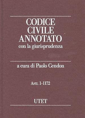 Bild des Verkufers fr Codice civile annotato con la giurisprudenza. zum Verkauf von Libreria Oreste Gozzini snc