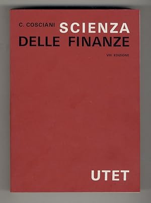 Imagen del vendedor de Scienza delle finanze. a la venta por Libreria Oreste Gozzini snc