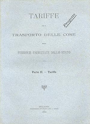 Condizioni e tariffe per i trasporti delle cose. Condizioni. Tariffe. Allegati. Nomenclatura e cl...