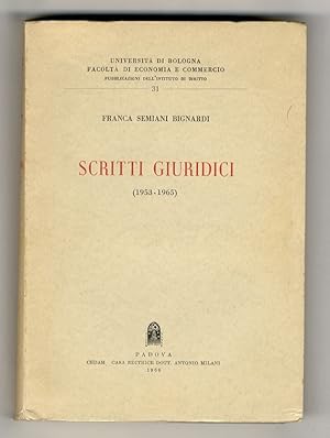 Scritti giuridici. (1953 - 1965).