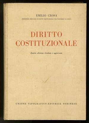 Diritto costituzionale. Quarta edizione riveduta e aggiornata.