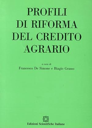 Profili di riforma del credito agrario.
