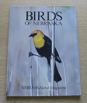 Birds of Nebraska: NEBRASKAland Magazine - Vol 63 No 1 - Jan/Feb 1985.