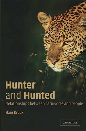 Immagine del venditore per Hunter and hunted: relationships between carnivores and people. venduto da Andrew Isles Natural History Books