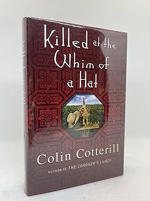Seller image for Killed at the Whim of a Hat (Signed First Edition) for sale by Dan Pope Books