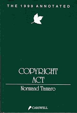 Seller image for The 1999 Annotated Copyright Act for sale by Riverwash Books (IOBA)