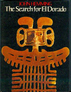 Seller image for The Search for El Dorado for sale by LEFT COAST BOOKS
