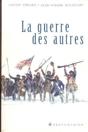 La guerre des autres.