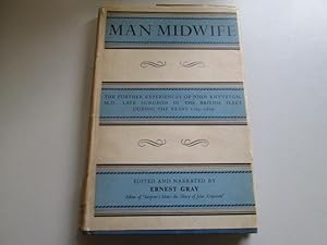 Imagen del vendedor de Man Midwife a la venta por Goldstone Rare Books