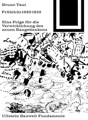 Bild des Verkufers fr Frhlicht 1920-1922 : Eine Folge fr die Verwirklichung des neuen Baugedankens zum Verkauf von AHA-BUCH GmbH