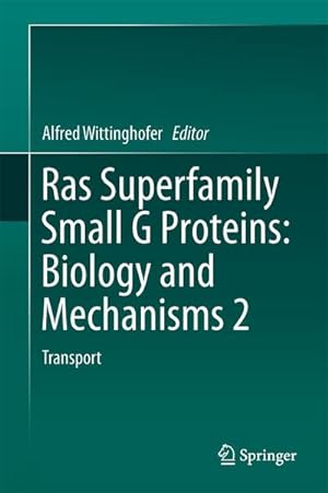 Bild des Verkufers fr Ras Superfamily Small G Proteins: Biology and Mechanisms 2 : Transport zum Verkauf von AHA-BUCH GmbH