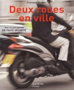 DEUX ROUES EN VILLE