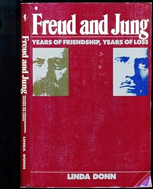 Seller image for Freud and Jung: Years of Friendship, Years of Loss for sale by Don's Book Store