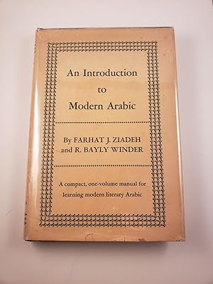 Bild des Verkufers fr An Introduction to Modern Arabic A compact, one-volume manual for learning modern literary Arabic zum Verkauf von WellRead Books A.B.A.A.