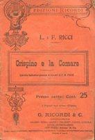 CRISPINO E LA COMARE - libretto fantastico gioioso in tre atti . MUSICA DEI FRATELLI L. & F. RICC...