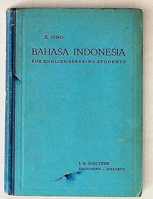 Bahasa Indonesia, the National Language of Indonesia: A Course for English-Speaking Students
