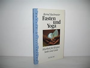 Bild des Verkufers fr Fasten und Yoga: Klarheit fr Krper, Seele, und Geist. zum Verkauf von buecheria, Einzelunternehmen
