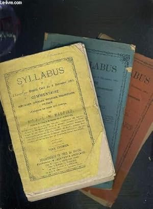 Bild des Verkufers fr LE SYLLABUS ET L'ENCYCLIQUE QUANTA CURA DU 8 DECEMBRE 1864 - 3 TOMES - I + II + III / TEXTE EN FRANCAIS ET LATIN EN REGARD zum Verkauf von Le-Livre