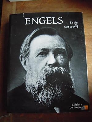 Seller image for Engels Sa vie et son oeuvre for sale by Librairie des Possibles