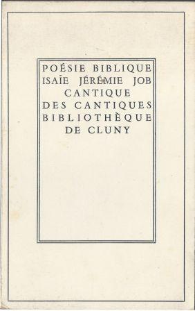 Bild des Verkufers fr Posie Biblique - Isae, Jrmie, Job, Cantique des Cantiques Traduction et prsentation de Jean Steinmann zum Verkauf von LES TEMPS MODERNES