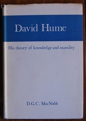 Imagen del vendedor de David Hume: His Theory of Knowledge and Morality a la venta por C L Hawley (PBFA)