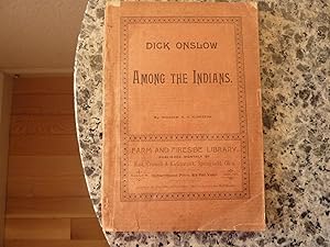 Dick Onslow Among The Indians