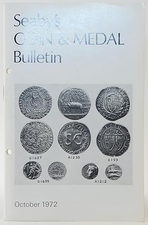 Immagine del venditore per The Problem of 'Colonel Mordaunt's Penny,' 1783-1791; Early Twelfth-Century Coinage of Dublin; To Facilitate Trade and Numismatics; Coin & Medal List; Medal Collectors, 'Paardeberg' [Seaby's Coin & Medal Bulletin, No. 650 (1972 Vol., No. 10)] venduto da Flamingo Books