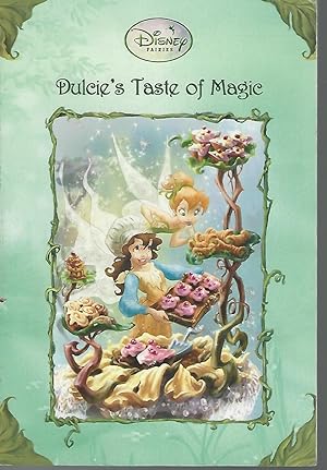 Immagine del venditore per Dulcie's Taste of Magic (Disney Fairies Series) venduto da Dorley House Books, Inc.