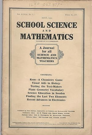 Immagine del venditore per School Science and Mathematics: A Journal for All Science and Mathematics Teahers: Volume XXXII, No.5: May, 1932 venduto da Dorley House Books, Inc.
