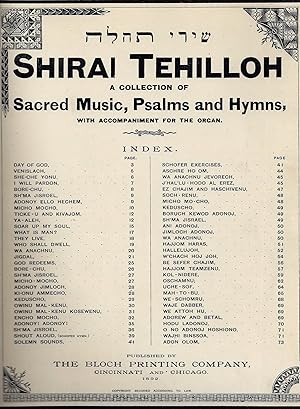 SHIRE TEHILAH. SHIRAI TEHILLOH: A COLLECTION OF SACRED MUSIC, PSALMS AND HYMNS, WITH ACCOMPANIMEN...