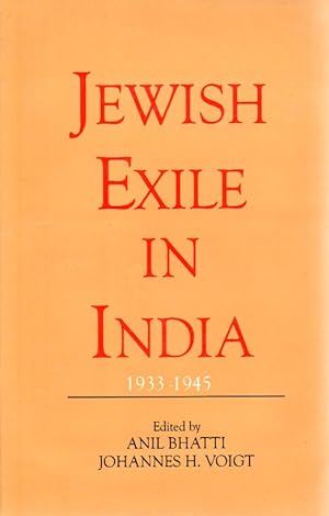 Seller image for JEWISH EXILE IN INDIA 1933-1945 for sale by Dan Wyman Books, LLC