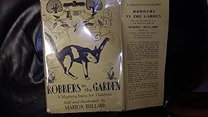 Seller image for Robbers in the Garden: A Mystery Story for Children, In Black & Yellow Illustrated Dustjacket of Cat in Garden with Raised Paw & Birds in Tree & 2 Story House in Background, Delightful Animal & Bird Mystery for sale by Bluff Park Rare Books