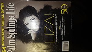 Seller image for PALM SPRINGS LIFE MAGAZINE NOVEMBER 2007, With LIZA MINNELLI ON COVER ON THE RECORD & OFF THE CUFF in Black Fur, Includes 134 Important Dates, She reflects on Uncle Sinatra, Famous watches & Timepieces, Stone Eagle Golf Club for sale by Bluff Park Rare Books