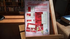 Traumhochzeit. Karten - klassisch, edel & modern.