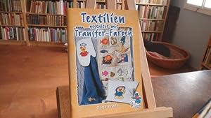 Textilien gestaltet mit Transfer-Farben.