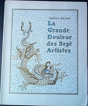 Seller image for LA GRANDE DOULEUR DES SEPT ARTISTES. Ornementations de P. de Pidoll. for sale by Jacques AUDEBERT