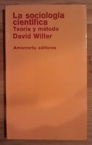 Seller image for La Sociologa Cientfica. Teora y Mtodo for sale by La Leona LibreRa