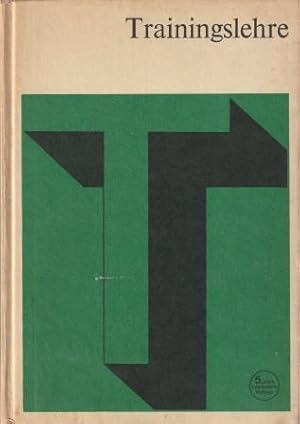 Immagine del venditore per Trainingslehre. Einfhrung in die Theorie und Methodik des sportlichen Trainings. venduto da Versandantiquariat Dr. Uwe Hanisch