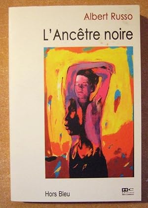 Seller image for L'Anctre Noire for sale by Domifasol