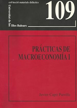 Imagen del vendedor de Prcticas de Macroeconoma I a la venta por Libros Sargantana