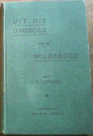 Seller image for Uit die Dagboek van 'n Wildeboer for sale by Chapter 1