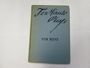 Seller image for Ten-minute Plays for Boys for sale by Goldstone Rare Books
