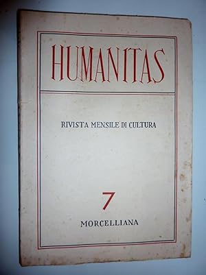 "HUMANITAS Rivista mensile di Cultura Anno XII Luglio 1967, n.° 7"