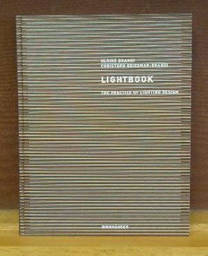 Imagen del vendedor de Lightbook : The Practice of Lighting Design a la venta por Moe's Books